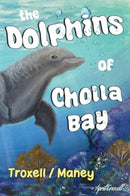 The Dolphins of Cholla Bay