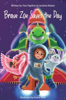 Brave Zoe Saves the Day-9781787882935