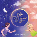 The Day Tomorrow Got Lost-9781787883086