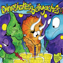 Dinoshakes and Bellyaches