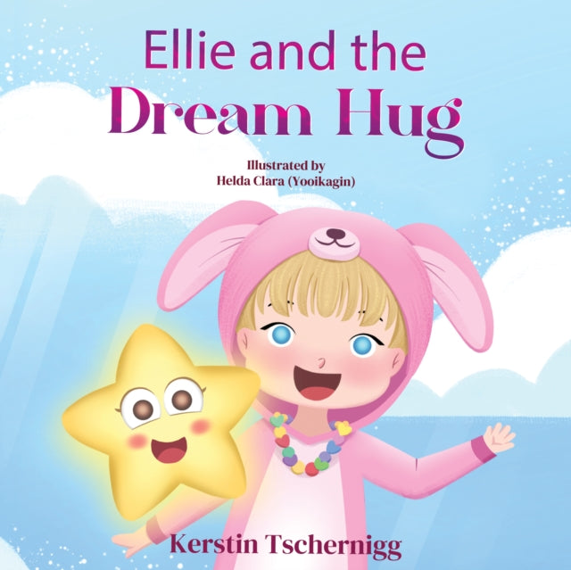 Ellie and the Dream Hug