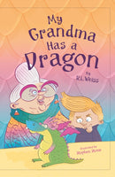 My Grandma has a Dragon