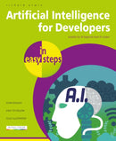Artificial Intelligence for Developers in easy steps-9781787910119