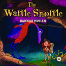 The Waffle Snoffle-9781787960329