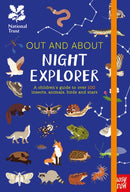 National Trust: Out and About Night Explorer : A children's guide to over 100 insects, animals, birds and stars-9781788004404