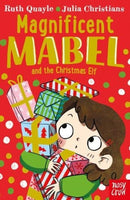 Magnificent Mabel and the Christmas Elf-9781788005951