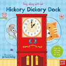 Sing Along With Me! Hickory Dickory Dock-9781788008273