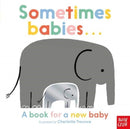 Sometimes Babies . . .-9781788008808