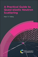 Practical Guide to Quasi-elastic Neutron Scattering-9781788012621