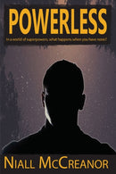 Powerless : In a world of superpowers, what happens when you have none?-9781788080699