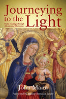 Journeying to the Light : Daily Readings through Advent and Christmas-9781788126465