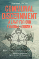 Communal Discernment : A Lamp for Our Synodal Journey-9781788126663