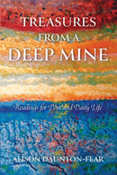 Treasures from a Deep Mine : Readings for Lent and Daily Life-9781788155175