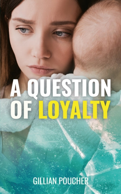 A Question of Loyalty-9781788158930