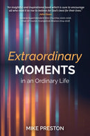 Extraordinary Moments in an Ordinary Life-9781788159753