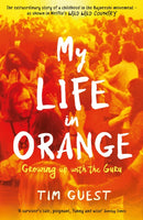 My Life in Orange : Growing Up with the Guru-9781788162098