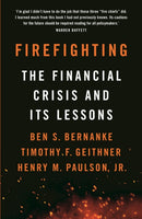 Firefighting : The Financial Crisis and its Lessons-9781788163361