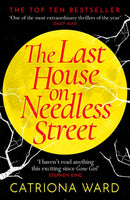 The Last House on Needless Street : The Bestselling Richard & Judy Book Club Pick-9781788166188