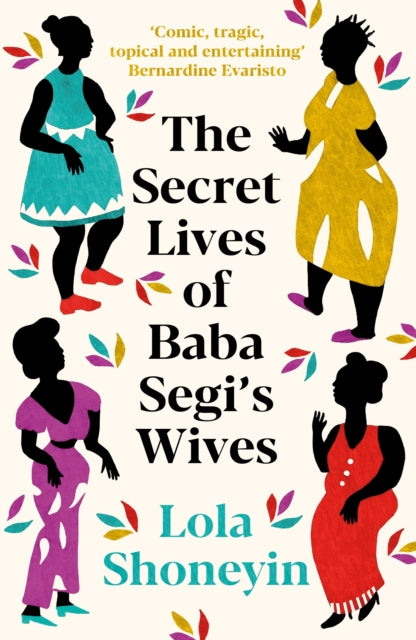 The Secret Lives of Baba Segi's Wives-9781788167581