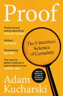 Proof : The Uncertain Science of Certainty-9781788169097