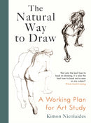 The Natural Way to Draw : A Working Plan for Art Study-9781788169431