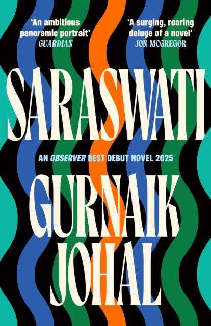 Saraswati : Shortlisted for the Waterstones Debut Fiction Prize-9781788169486