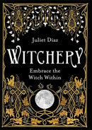 Witchery : Embrace the Witch Within-9781788172042