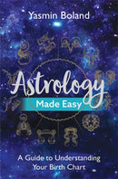 Astrology Made Easy : A Guide to Understanding Your Birth Chart-9781788172486