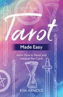 Tarot Made Easy : Learn How to Read and Interpret the Cards-9781788172592