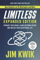 Limitless Expanded Edition : Upgrade Your Brain, Learn Anything Faster and Unlock Your Exceptional Life-9781788176972