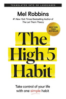 The High 5 Habit : Take Control of Your Life with One Simple Habit-9781788177627