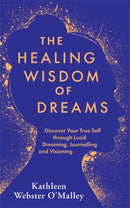 Healing Wisdom of Dreams