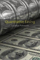 Quantitative Easing : The Great Central Bank Experiment-9781788212229