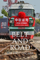 Belt and Road : The First Decade-9781788212540