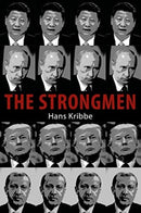 The Strongmen : European Encounters with Sovereign Power-9781788212755