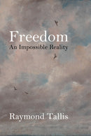Freedom : An Impossible Reality-9781788213783