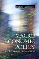 Macroeconomic Policy Since the Financial Crisis-9781788216555