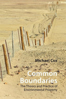 Common Boundaries : The Theory and Practice of Environmental Property-9781788217880