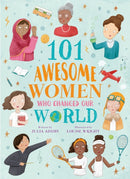 101 Awesome Women Who Changed Our World-9781788287111
