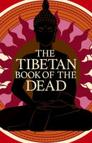 The Tibetan Book of the Dead-9781788287852