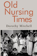 Old Nursing Times-9781788308144