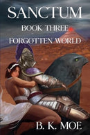 Sanctum Book Three: Forgotten World-9781788309226