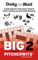 Daily Mail Big Book of Pitcherwits 2-9781788403948