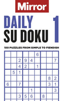 The Mirror: Daily Su Doku 1 : 150 puzzles from simple to fiendish-9781788403993