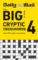 Daily Mail Big Book of Cryptic Crosswords Volume 4 : Over 200 cryptic crosswords-9781788405331