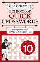 The Telegraph Big Book of Quick Crosswords 10-9781788405386