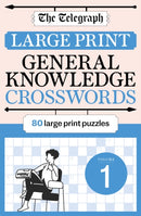 The Telegraph Large Print General Knowledge Crosswords 1-9781788405423