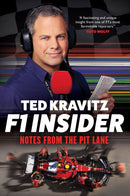 F1 Insider : Notes from the Pit Lane: The ultimate Christmas gift for car lovers and F1 fanatics-9781788405706