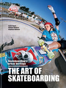 The Art of Skateboarding : Skateboarding's urban heritage-9781788405751