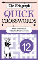 The Telegraph Quick Crosswords 12 : A new collection of 150 quick-fire crosswords-9781788406055